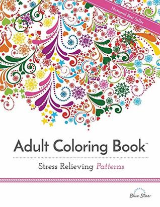 Adult Coloring Book: Stress Relieving Patterns (Paperback)