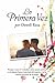 La Primera Vez (Spanish Edition)