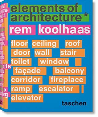 Rem Koolhaas. Elements of Architecture (Hardcover)