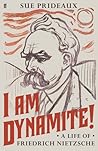 I Am Dynamite by Sue Prideaux