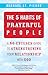 The 5 Habits of Prayerful People by Michael St. Pierre
