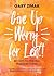 Give Up Worry for Lent!: 40 Days to Finding Peace in Christ