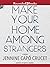 Make Your Home Among Strangers