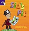 Sid's Pit (Rigby Star Phonics: Phase 2)