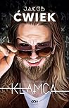 Kłamca by Jakub Ćwiek