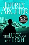 The Luck of the Irish by Jeffrey Archer