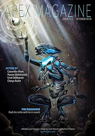 Apex Magazine Issue 113, October 2018 (Kindle Edition)