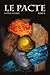 Le pacte, tome 3  by Sophie Huard