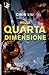 Nella quarta dimensione