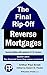 The Final Rip-Off: Reverse Mortgages