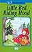 Little Red Riding Hood by Elena Staiano
