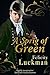 A Sprig of Green A tale of romance and rivalry during the English Civil War by Felicity Luckman