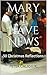 Mary I Have News: 30 Christ...