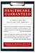 Healthcare, Guaranteed: A Simple, Secure Solution for America
