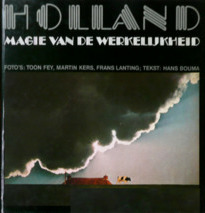 Holland magie van de werkelijkheid