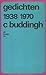 Gedichten 1938-1970 (Literaire reuzenpocket) (Dutch Edition)