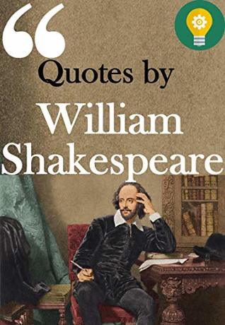 William Shakespeare Quotes (Kindle Edition)