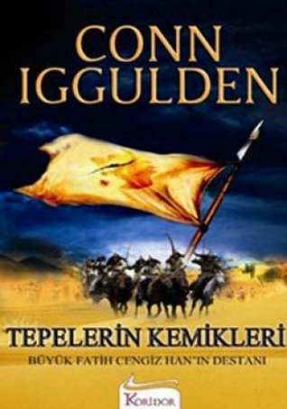 Tepelerin Kemikleri (Paperback)