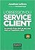 L'obsession du service client — Les secrets d'une start-up qu... by Jonathan Lefèvre