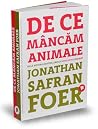 De ce mâncăm animale