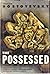 The Possessed