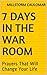 7 Days In The War Room by Millstorm Caulomar