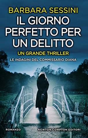 Il giorno perfetto per un delitto (Kindle Edition)