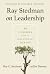 Ray Stedman on Leadership: 40 Lessons from an Influential Mentor