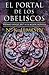 El portal de los obeliscos (La tierra fragmentada, #2)