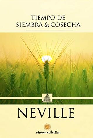 Portada de Tiempo de Siembra y Cosecha, de Neville Goddard