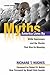 Myths America Lives By by Richard T. Hughes