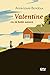 Valentine ou la belle saison by Anne-Laure Bondoux