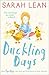 Duckling Days (Tiger Days, Book 4)