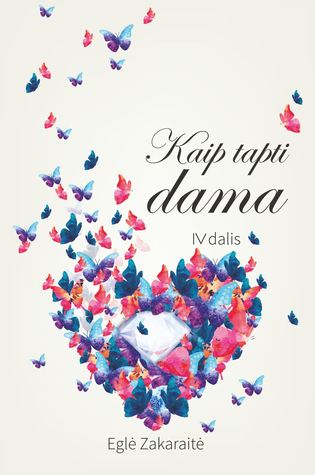 Kaip tapti dama 4 dalis (Paperback)