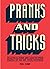 Pranks and Tricks: Practica...