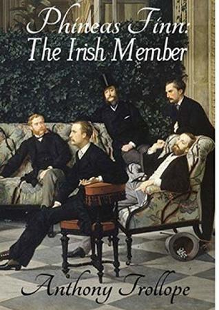Phineas Finn: The Irish Member
