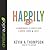 Happily by Kevin A. Thompson