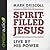 Spirit-Filled Jesus: Live By His Power