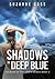 Shadows in Deep Blue (Colours of the Earth Series #2)
