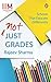 Not Just Grades: Schools That Educate Differently (IIMA Series)