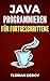 Java Programmieren Für Fort...