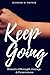 Keep Going (1)