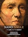 Nano Nagle: The Life and the Legacy Nano Nagle: The Life and the Legacy