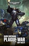Book cover for Plague War (Dark Imperium #2)