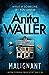 Malignant by Anita Waller