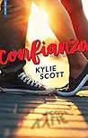 Confianza by Kylie Scott