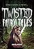 Twisted Fairy Tales by Rachel Dove