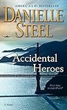 Accidental Heroes...