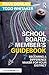 The School Board Member's Guidebook by Ryan Donlan