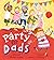 Party for Dads: The perfect...
